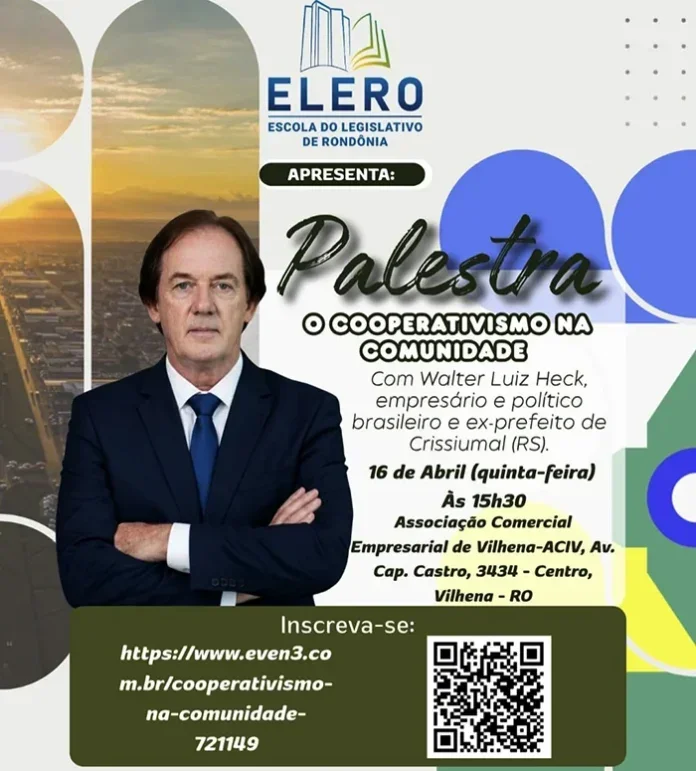 ELERO Palestra gratuita sobre cooperativismo será realizada em Vilhena por iniciativa do deputado Luizinho Goebel